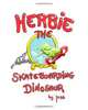 herbie the skateboarding dinosaur, mr jason d thornsberry 