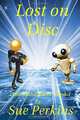 Lost on Disc: Microland Series (Volume 1), Sue Perkins 
