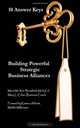 10 Answer Keys, Building Powerful Strategic Business Alliances, Meredith Bromfield, Mary Erlain 