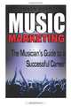 Music Marketing: The Musician