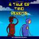 Tale of Two Robots, Mr. Tom D. Dell