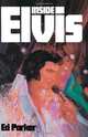 Inside Elvis, Ed Parker Sr. 