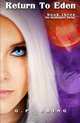 Return to Eden: The Soulkeepers Series (Volume 3), G.P. Ching 