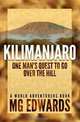 Kilimanjaro: One Man