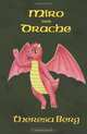 Miro der Drache (Volume 1) (German Edition), Theresa Berg 