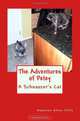 The Adventures of Petey: A Schnauzer