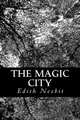 The Magic City, Edith Nesbit 