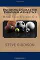 Building Character Through Athletics: More Than X