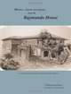 Memories, Legends and Legacies from the Raymundo House (Volume 1), Fe Raymundo Baran 