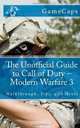 The Unofficial Guide to Call of Duty - Modern Warfare 3: Walkthrough, Tips, and Hints, GameCaps 