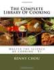 The Complete Library Of Cooking (Volume 5), Benny Chou 