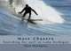 Wave Chasers: Searching for surf on Lake Michigan (Volume 1), Jack Nordgren 