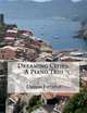 Dreaming Cities: A Piano Trio, Damon Ferrante 