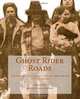 Ghost Rider Roads: Inside the American Indian Movement 1971-2011, antoinette nora claypoole 
