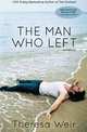 The Man Who Left, Theresa Weir 