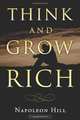 Think and Grow Rich, Napoleon Hill 