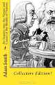 An Inquiry into the Nature and Causes of the Wealth of Nations, Adam Smith 