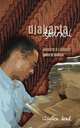 Djakarta Djournal: Adventures of a Diplomatic Spouse in Indonesia, Clayton Bond 