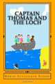 Captain Thomas And The Loch, Robin Alexander Eadon 