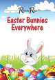 Easter Bunnies Everywhere: Children