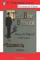 The Boy Broker: Among the Kings of Wall Street, Mr Frank A Munsey, Mr Eldon Frost 