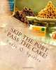 Skip the Port, Pass the Cake!: A Baker