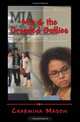 Mia and the Dreaded Bullies, Charmina Mason 