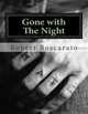 Gone with The Night: The Rape Slaying Trial, MR Robert K Boscarato 