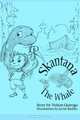 Skantana the Whale, Nelson Quiroga 