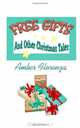 Free Gifts, Amber Florenza 