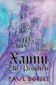 Xannu - The Prophecy: The Southern Lands Book 1 (Volume 1), Paul Dorset 