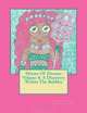 Heroes Of Dreams: A Discovery Within The Bubbles (Volume 4), Gabriel Johnson 