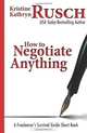 How To Negotiate Anything: A Freelancer