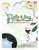 Bully & Bug: A Mother Nature Story, Banoo Colaba Johnson 