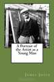 A Portrait of the Artist as a Young Man, James Joyce 