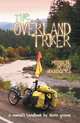The Overland Triker: Pedaling Beyond Boundaries, Steve Greene 