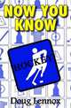 Now You Know Hockey: The Book of Answers, Doug Lennox 