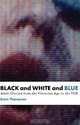 Black and White and Blue: Adult Cinema From the Victorian Age to the VCR, Dave Thompson 