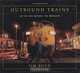 Outbound Trains: In the Era Before Mergers (Masters of Railroad Photography), Jim Boyd 