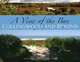 A View of the Bay: Collingwood and Beyond, John de Visser, Judy Ross 
