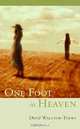 One Foot in Heaven, David Waltner-Toews 