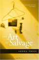 The Art of Salvage, Leona Theis 