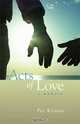 Acts of Love: A Memoir, Pat Krause 