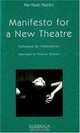 Manifesto for a New Theatre: Followed by Infabulation (Drama series), Pier Paolo Pasolini 