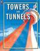 Towers and Tunnels, Etta Kaner 