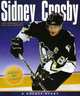Sidney Crosby: A Hockey Story, Paul Arsenault 