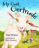 My Goat Gertrude, Starr Dobson 