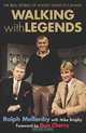 Walking with Legends: A View from the Inside, Ralph Mellanby 