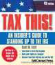 Tax This! An Insider