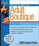 Start & Run an Adult Boutique (Start & Run a), Karen Bedinger 